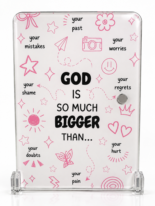 GOD IS SO MUCH BIGGER ♡